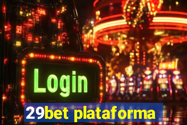 29bet plataforma